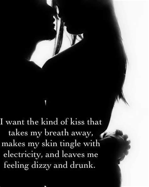 I Want The Kind Of Kiss That Takes My Breathe Away Pictures Photos