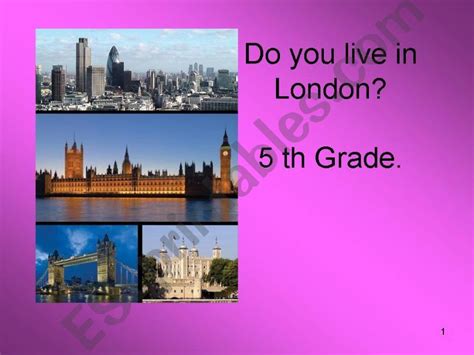 Esl English Powerpoints Do You Live In London