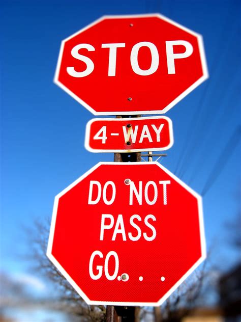 Stop Do Not Pass Go Heather Lauren Flickr