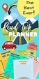 The Best Road Trip Planner You'll Ever Need - Easy Peasy Creative Ideas