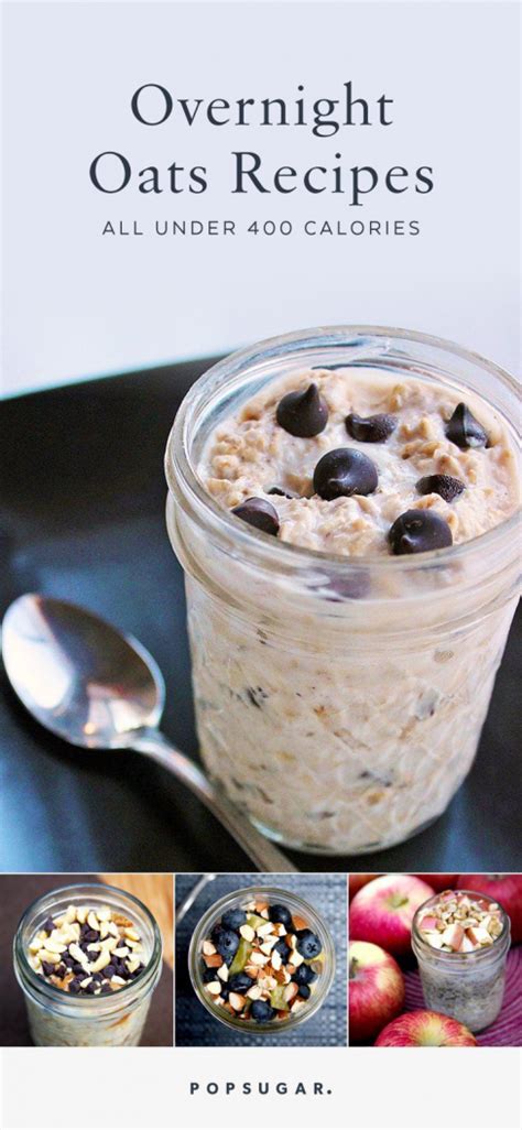 How long would it take to burn off 150 kcal? Try These Overnight Oats Recipes All Under 400 Calories # ...