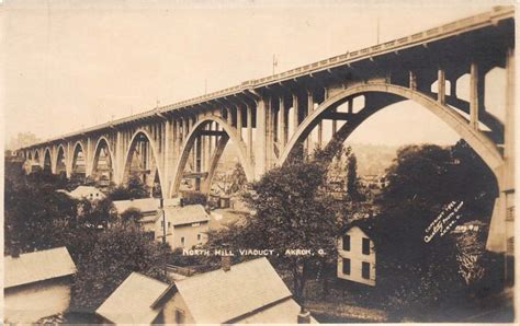 North Hill Viaduct 1920 Akron Ohio Cleveland Ohio North Hills