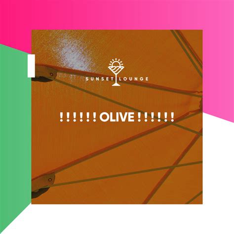 Olive Album By Ibiza Chillout Unlimited Spotify