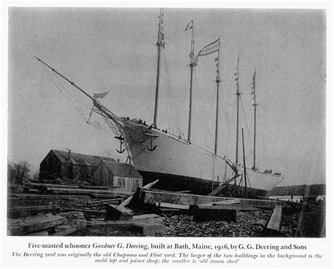 Five-masted schooner Gardner G. Deering, built at Bath, Maine, 1916, by G. G. Deering and Sons ...