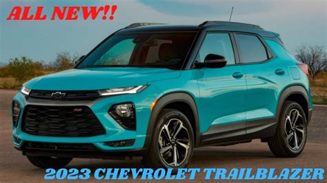 Is Coming 2023 Chevrolet Trailblazer Release Date The 2023