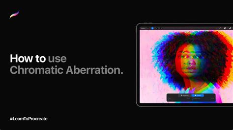How To Use Chromatic Aberration In Procreate Youtube