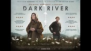 Dark River (2017) - Trailer - YouTube