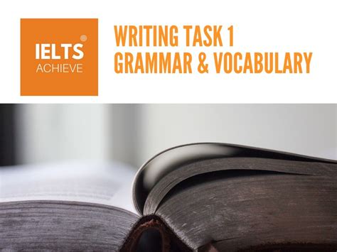 IELTS Academic Writing Task 1 Grammar And Vocabulary IELTS ACHIEVE