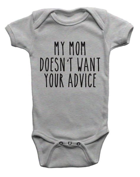 Funny Baby Bodysuit Onepiece My Mom Doesn T Want Your Etsy