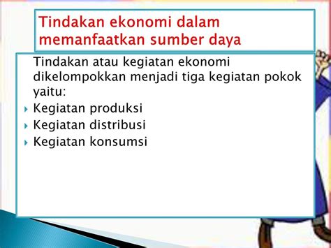 Penerapan Prinsip Ekonomi Dalam Kegiatan Distribusi Yang Benar Adalah