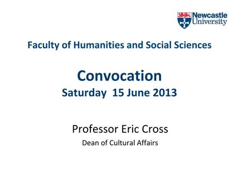 ppt faculty of humanities and social sciences convocation saturday 15 june 2013 powerpoint