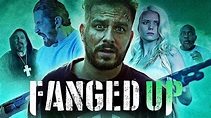 Ver Fanged Up (2017) Películas Online Latino - Cuevana HD