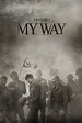 My Way (2011) — The Movie Database (TMDb)