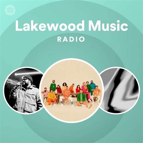 Lakewood Music Spotify Listen Free