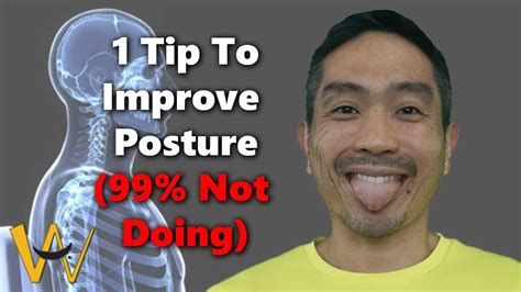 Improve Your Posture With This One Tip Youtube