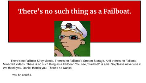 there s no such thing as a failboat r failboat