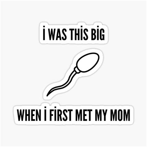 Sperm Egg Mug I Was This Big When I First Memt My Mom Sperm Cell Funny Gag T Humorous