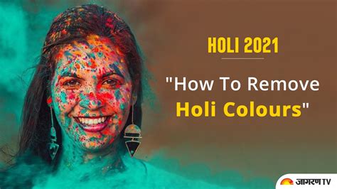 How To Remove Holi Colour From Our Body Hair Tips To Remove Stubborn