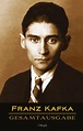 Franz Kafka - Gesamtausgabe (Sämtliche Werke; Neue Überarbeitete ...