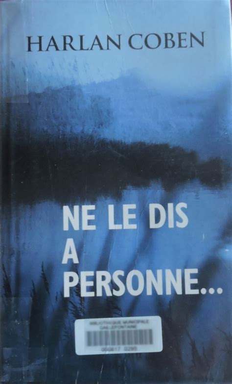 Fr ne le dis à personne, mais j'aurais quelques qcms à corriger. Ne le dis à personne... | Livraddict