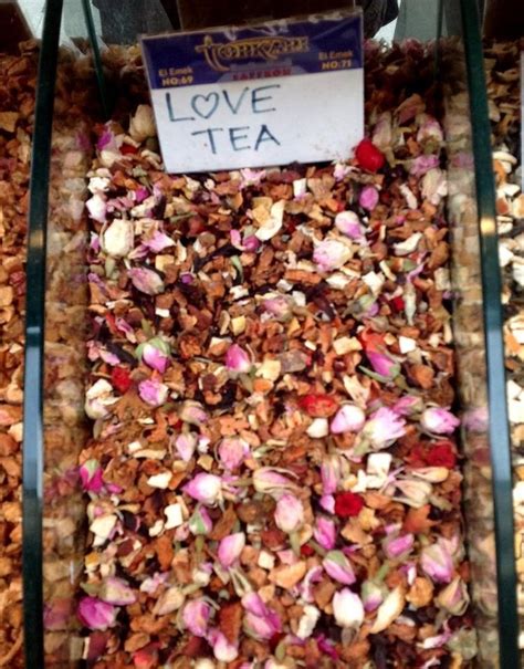 Istanbul Grand Bazzar Roses Love Tea Grand Bazaar Food Market Tea
