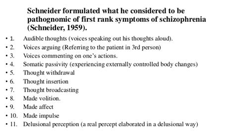 Discussion and commentsexamining schneiderian frs is associated with several. First rank symptoms of schizophrenia