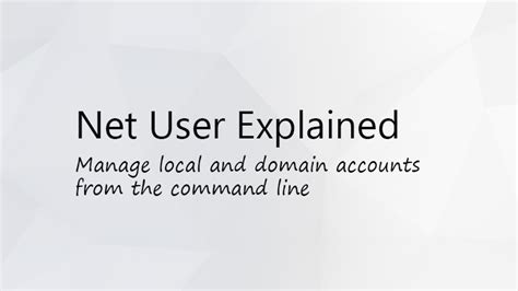How To Use Net User Command To Manage User Accounts