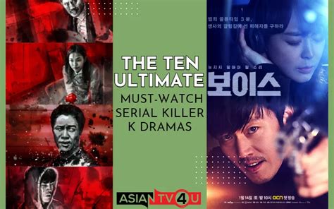 the ten ultimate must watch serial killer k dramas asiantv4u