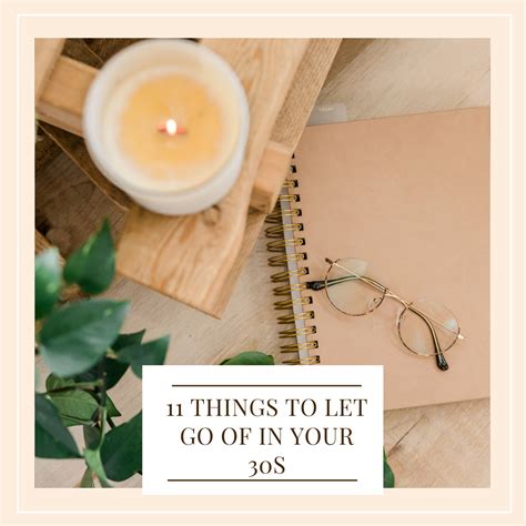 11 Things To Let Go Of In Your 30s It Starts With Coffee Blog By Neely Moldovan — Lifestyle