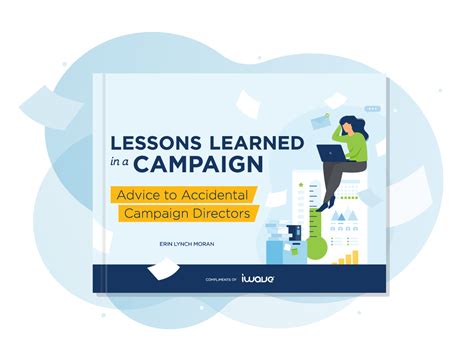 Lessons Learned In A Campaign Advice To Accidental Campaign Directors