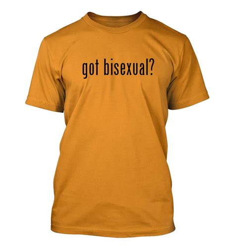 Got Bisexual Mens Funny T Shirt New Rare Ebay