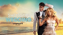 Shotgun Wedding 2023 watch online OTT Streaming of movie on LIONSGATE PLAY