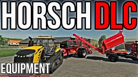 Horsch Dlc Equipment Pack Showcase Fs19 Youtube
