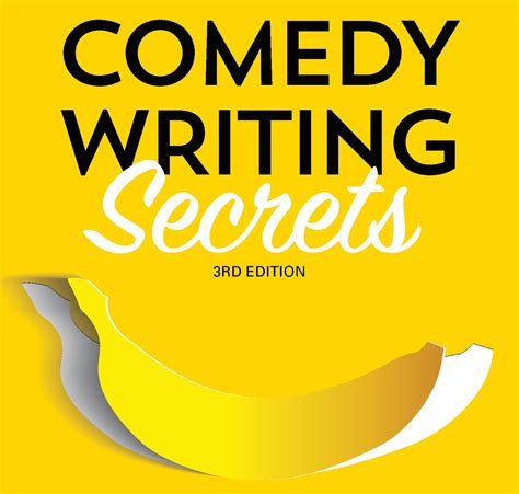 6 Tips For Successful Comedy Writing Comedy Writing Writing Prompts