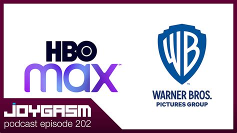 ep 202 warner bros releases 2021 movies on hbo max russell perkins