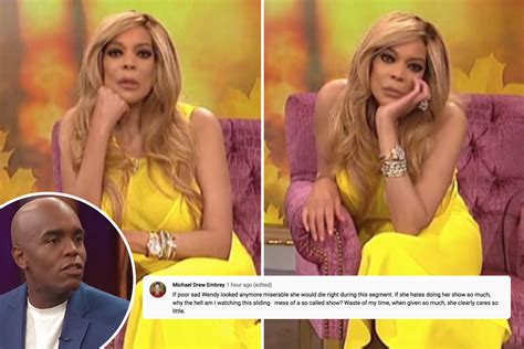 Wendy Williams Fans Say Rude Host Would Die If She Looked More