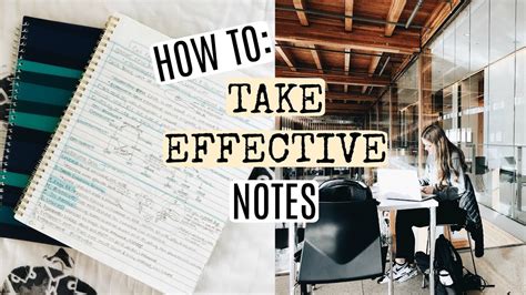 How To Take Efficient Notes That Actually Help You Learn Youtube