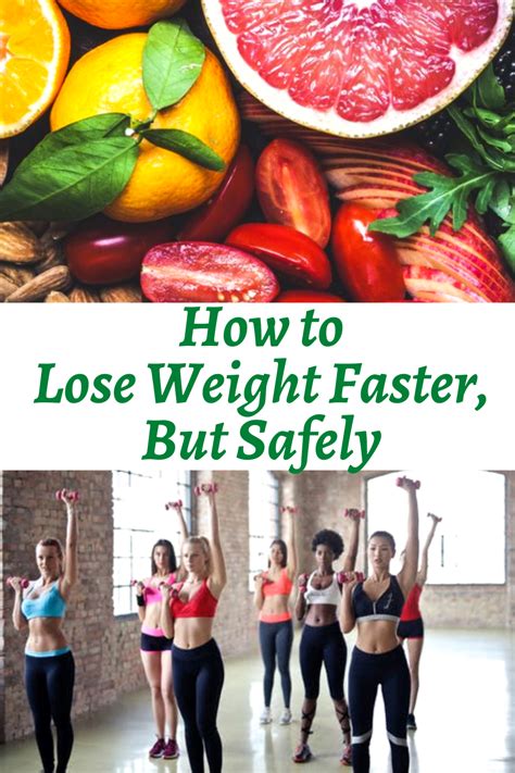 How To Lose Weight Faster But Safely