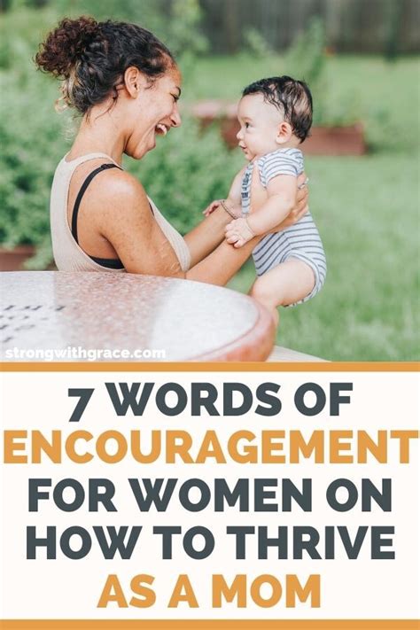 7 Words Of Encouragement For Women On How To Thrive As A Mom In 2020