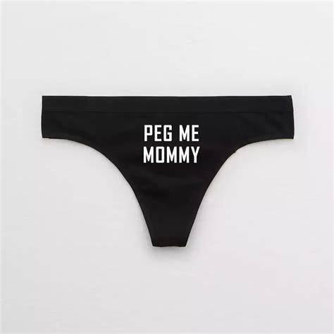 Peg Me Mommy Thong Pegging Kink Mommy Domme Mdlb Femdom Etsy
