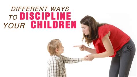 Different Ways To Discipline Your Children Youtube