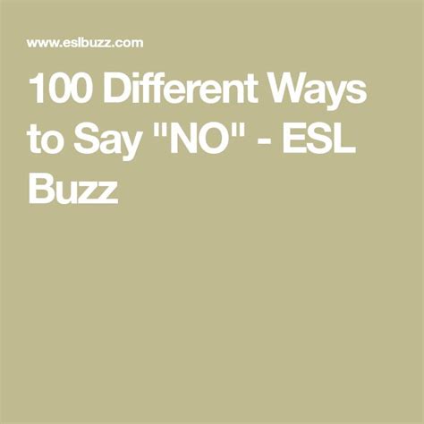 Different Ways To Say No Eslbuzz Learning English Ways To Say