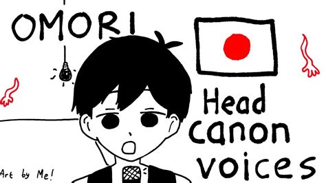 Omori Japanese Headcanon Voices Youtube