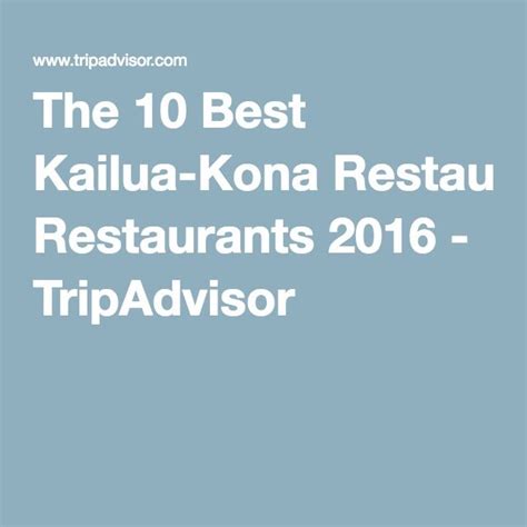 See more ideas about kona restaurants, kona, kailua kona. Pin on Travel — Hawaii