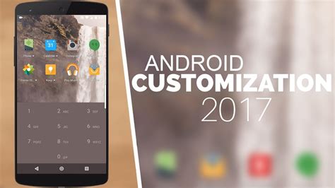 Top 6 Best Customization Apps For Your Android Phone Youtube