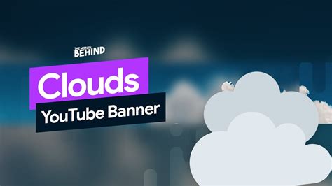 Free Clouds Youtube Banner Template S04e52 Youtube