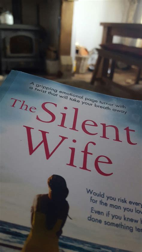 The Silent Wife Kerry Fisher Loving This Read
