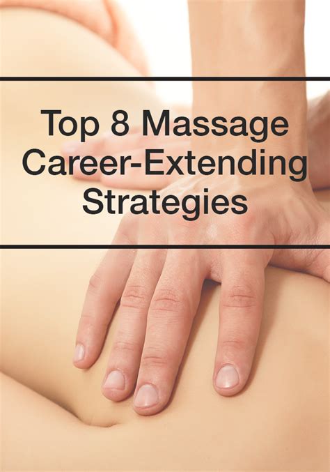 8 Ways To Extend Your Massage Therapy Career Massage Therapy Business