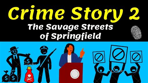 Crime Story 2 The Savage Streets Of Springfield Youtube