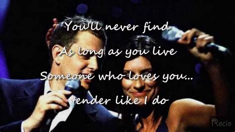 Youll Never Find Another Love Like Minelyrics ~ Michael Buble And
